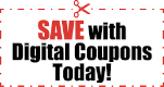 Save with our digital coupons