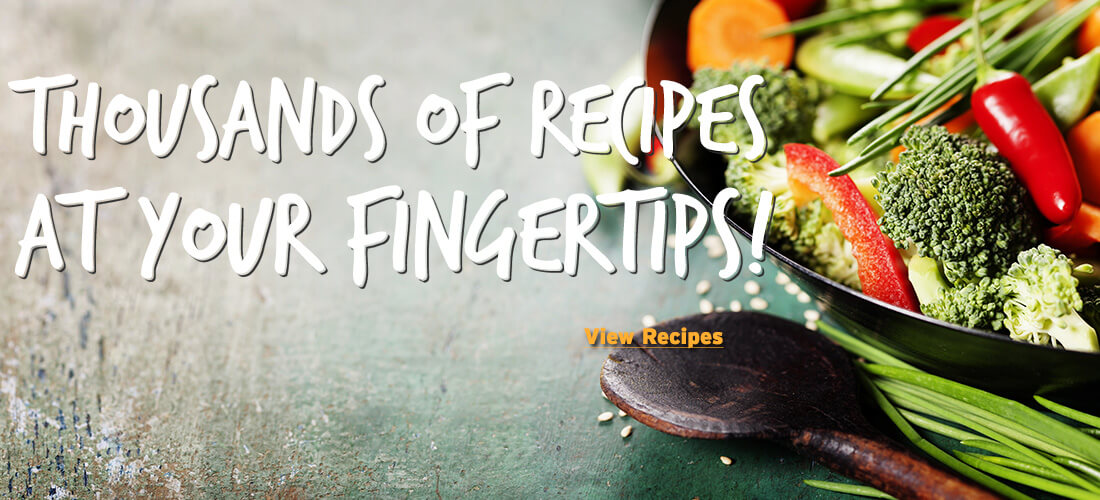 Thousands of Recipes at your Fingertips!